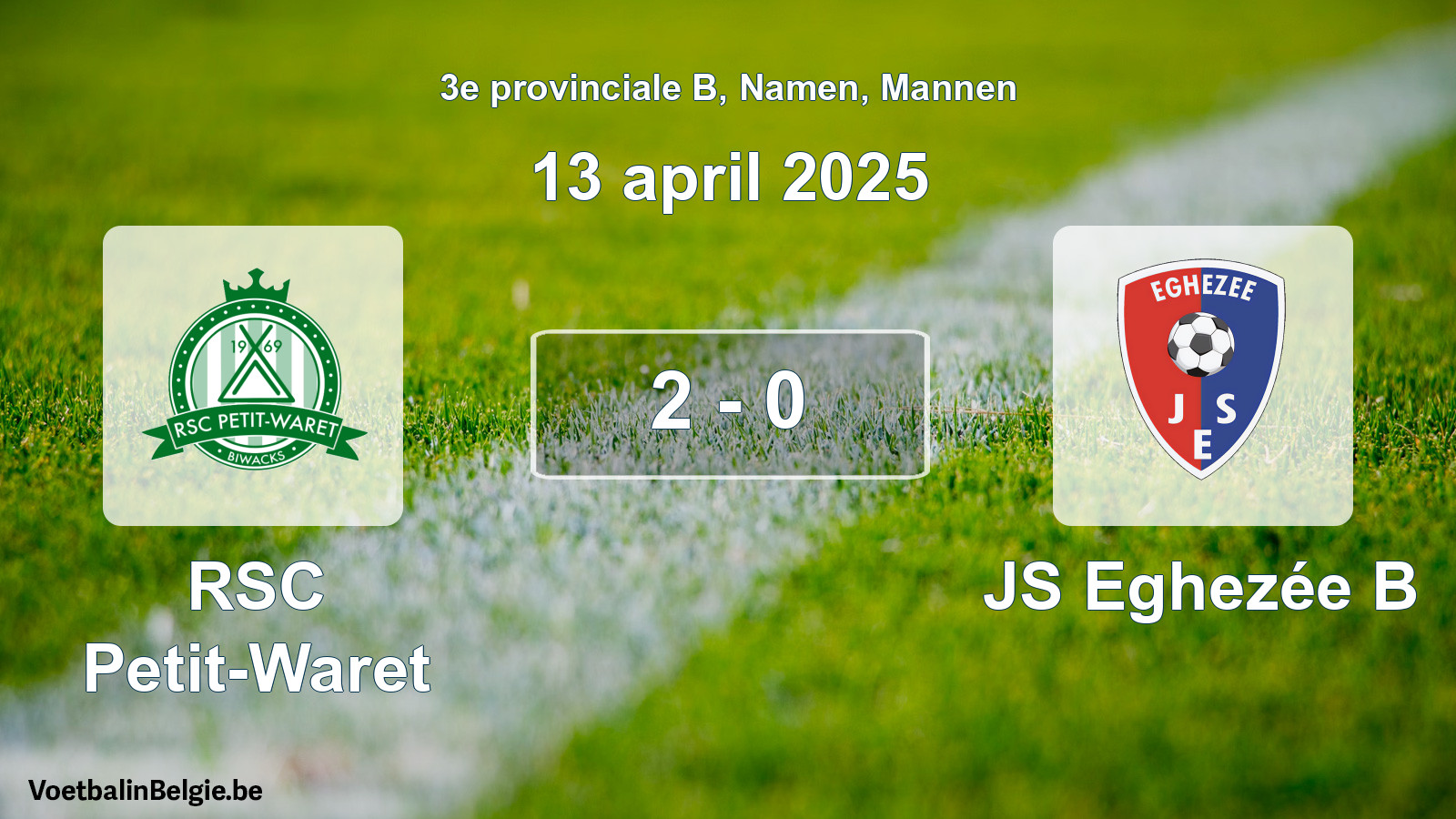Gespeelde wedstrijd mannenvoetbal: RSC Petit-Waret - JS Eghezée B 2 - 0 (13 april 2025)