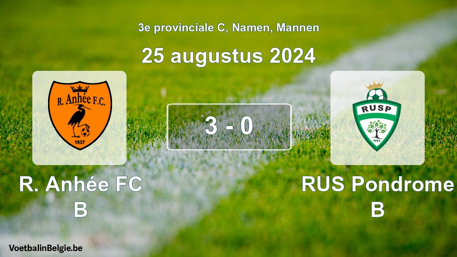 Gespeelde wedstrijd mannenvoetbal: R. Anhée FC B - RUS Pondrome B 3 - 0 (25 augustus 2024)