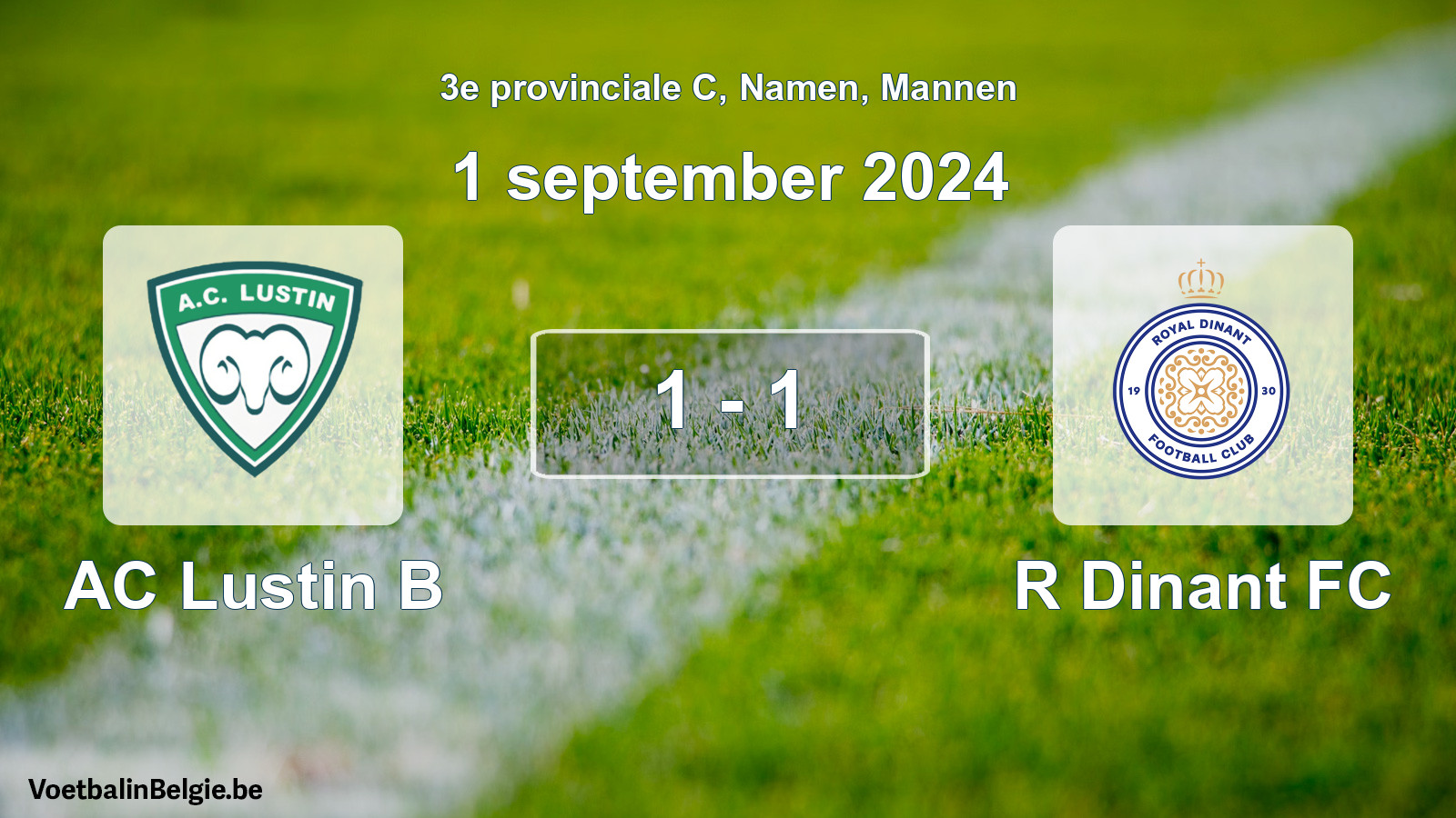 Gespeelde wedstrijd mannenvoetbal: AC Lustin B - R Dinant FC 1 - 1 (1 september 2024)