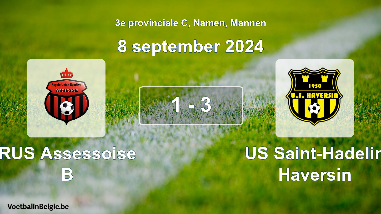 Gespeelde wedstrijd mannenvoetbal: RUS Assessoise B - US Saint-Hadelin Haversin 1 - 3 (8 september 2024)