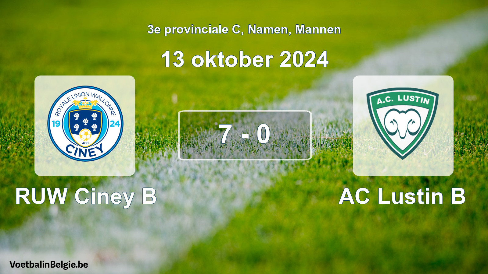 Gespeelde wedstrijd mannenvoetbal: RUW Ciney B - AC Lustin B 7 - 0 (13 oktober 2024)