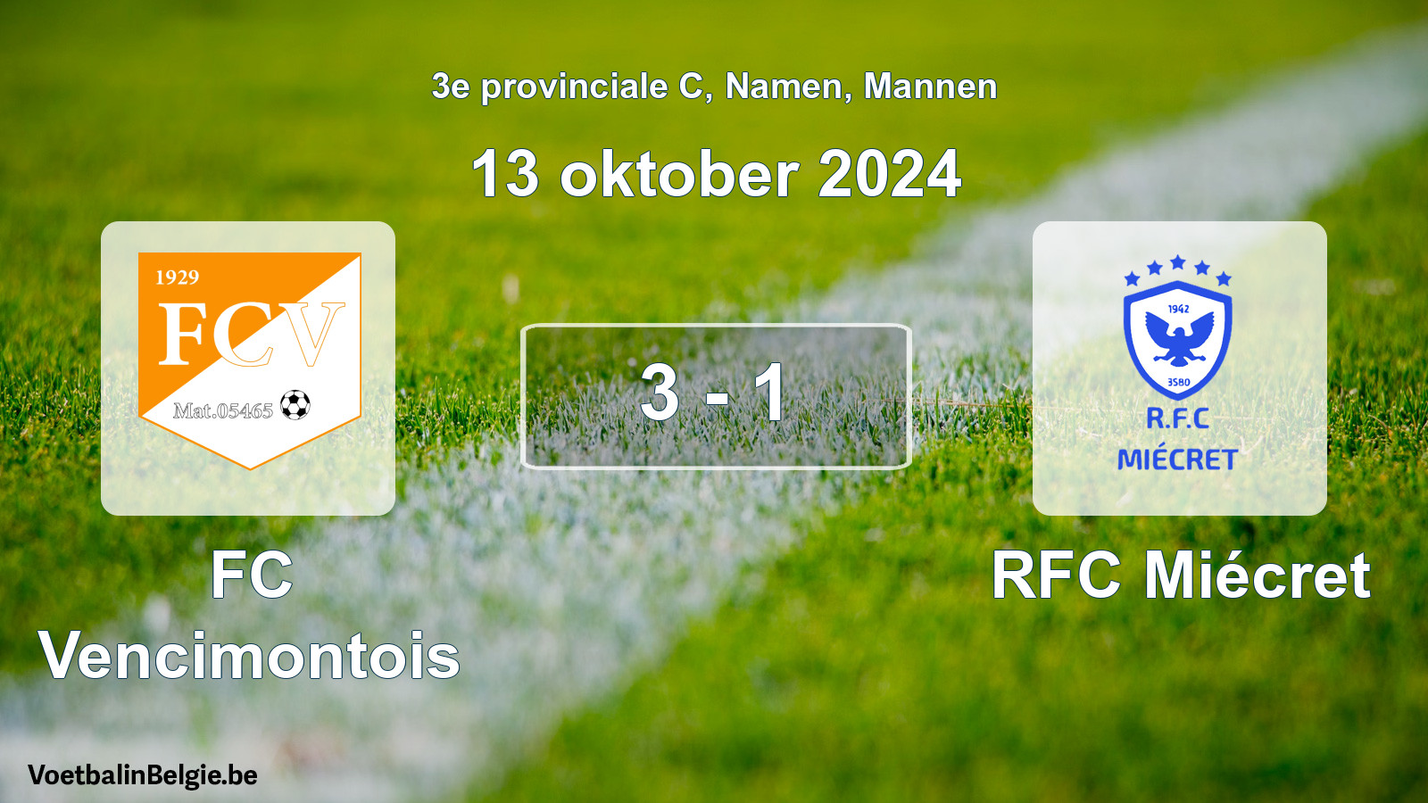 Gespeelde wedstrijd mannenvoetbal: FC Vencimontois - RFC Miécret 3 - 1 (13 oktober 2024)