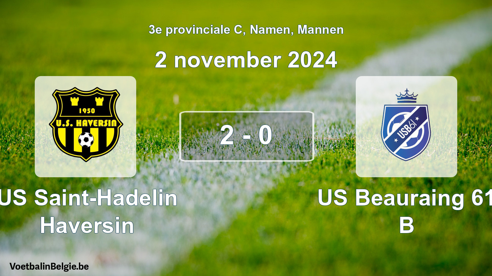 Gespeelde wedstrijd mannenvoetbal: US Saint-Hadelin Haversin - US Beauraing 61 B 2 - 0 (2 november 2024)