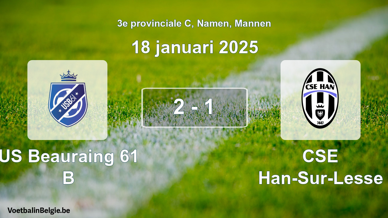 Gespeelde wedstrijd mannenvoetbal: US Beauraing 61 B - CSE Han-Sur-Lesse 2 - 1 (18 januari 2025)