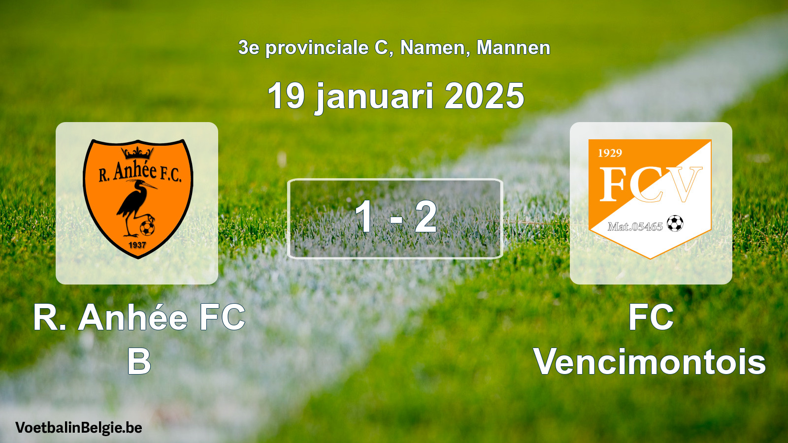 Match joué football hommes: R. Anhée FC B - FC Vencimontois 1 - 2 (19 janvier 2025)