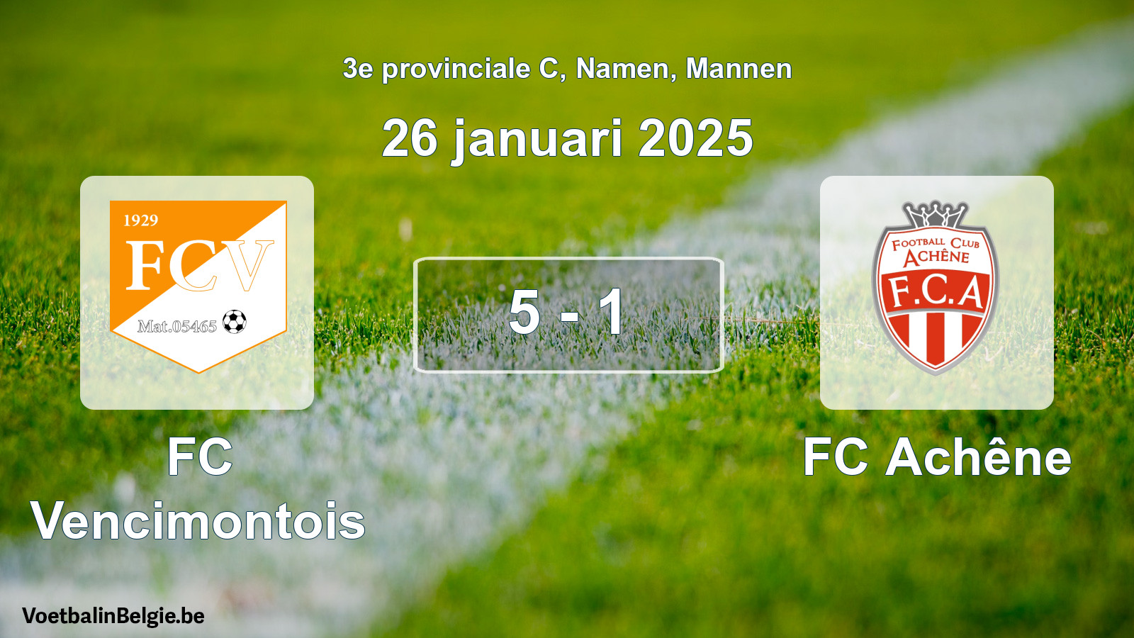 Gespeelde wedstrijd mannenvoetbal: FC Vencimontois - FC Achêne 5 - 1 (26 januari 2025)