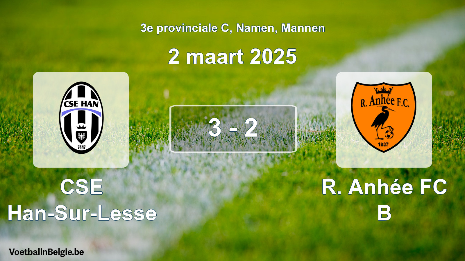 Gespeelde wedstrijd mannenvoetbal: CSE Han-Sur-Lesse - R. Anhée FC B 3 - 2 (2 maart 2025)