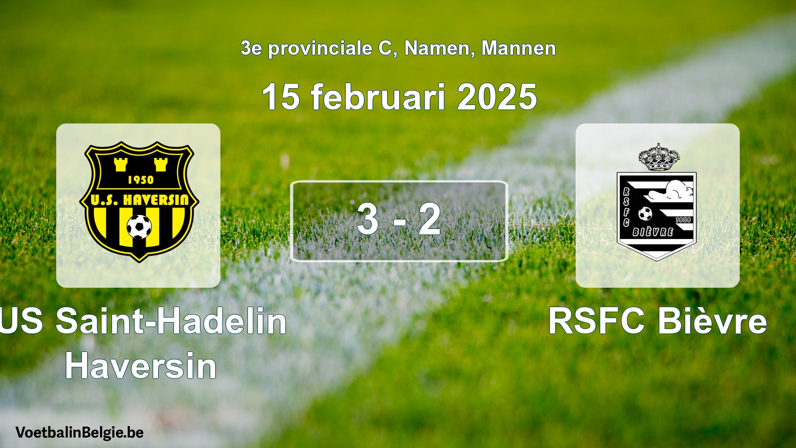 Gespeelde wedstrijd mannenvoetbal: US Saint-Hadelin Haversin - RSFC Bièvre 3 - 2 (15 februari 2025)