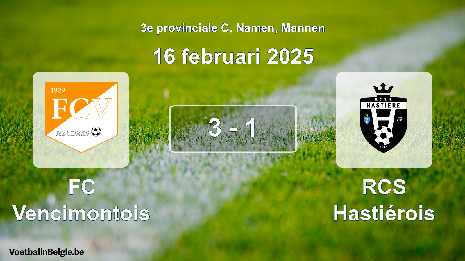 Gespeelde wedstrijd mannenvoetbal: FC Vencimontois - RCS Hastiérois 3 - 1 (16 februari 2025)