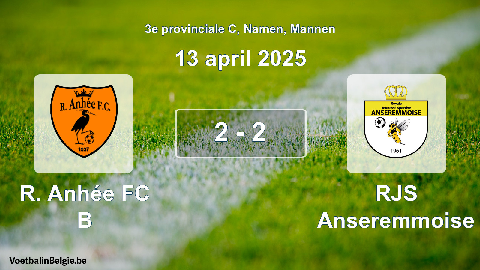 Gespeelde wedstrijd mannenvoetbal: R. Anhée FC B - RJS Anseremmoise 2 - 2 (13 april 2025)
