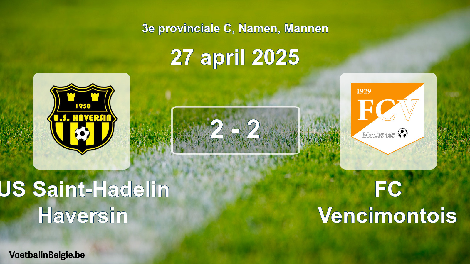 Gespeelde wedstrijd mannenvoetbal: US Saint-Hadelin Haversin - FC Vencimontois 2 - 2 (27 april 2025)