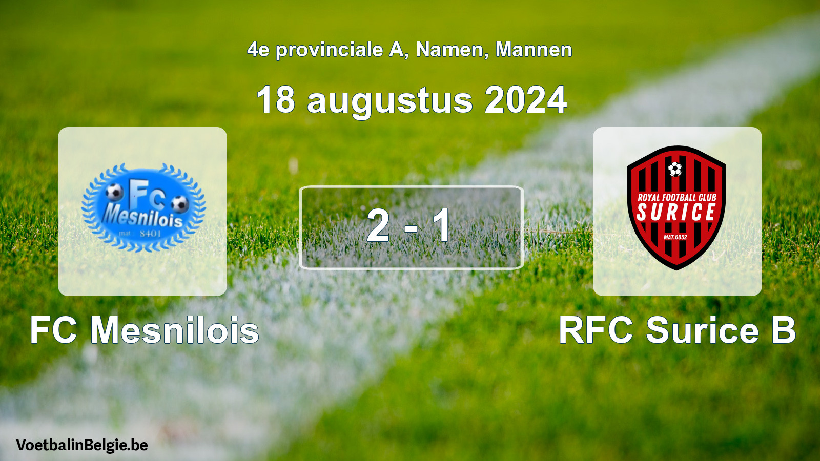 Gespeelde wedstrijd mannenvoetbal: FC Mesnilois - RFC Surice B 2 - 1 (18 augustus 2024)