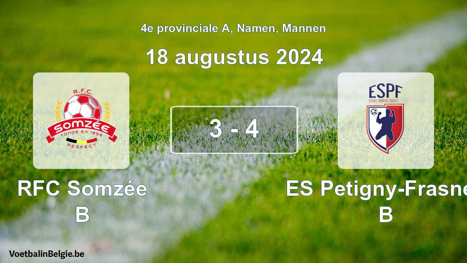 Gespeelde wedstrijd mannenvoetbal: RFC Somzée B - ES Petigny-Frasnes B 3 - 4 (18 augustus 2024)