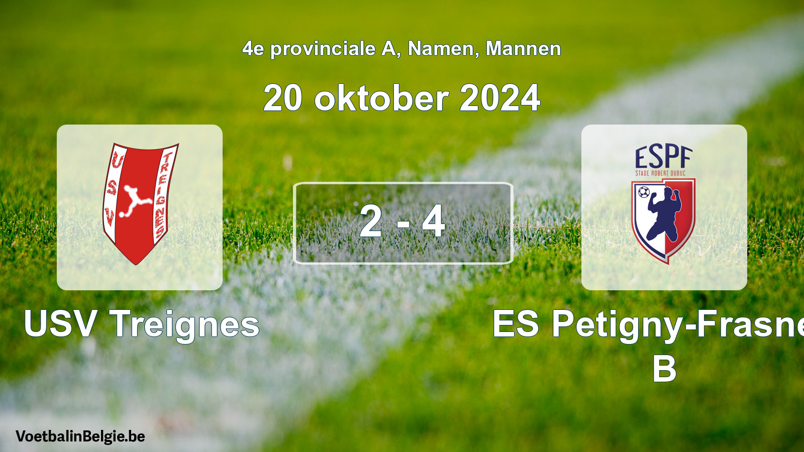Gespeelde wedstrijd mannenvoetbal: USV Treignes - ES Petigny-Frasnes B 2 - 4 (20 oktober 2024)