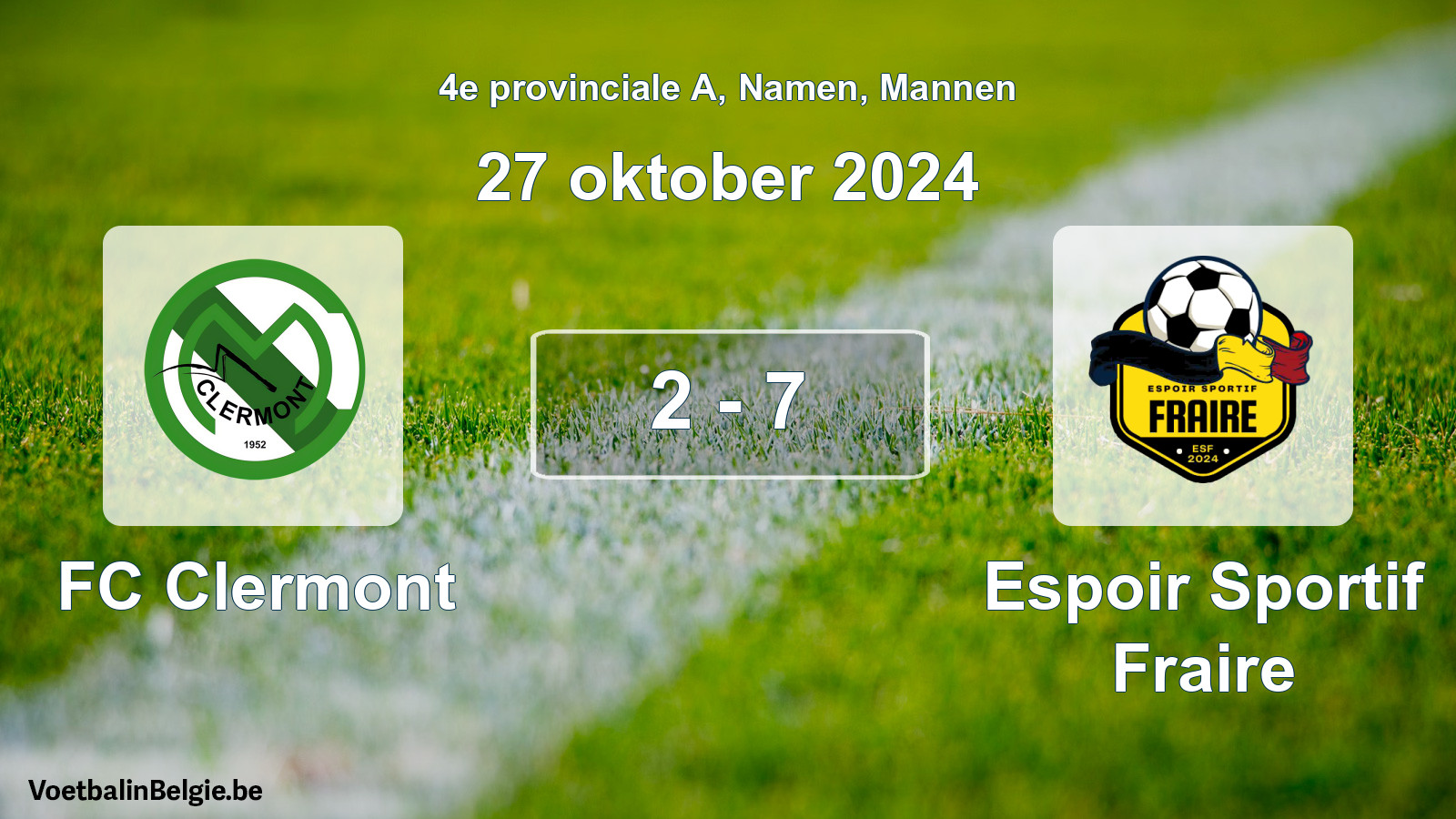 Gespeelde wedstrijd mannenvoetbal: FC Clermont - Espoir Sportif Fraire 2 - 7 (27 oktober 2024)