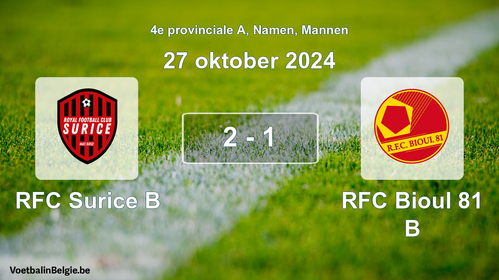 Gespeelde wedstrijd mannenvoetbal: RFC Surice B - RFC Bioul 81 B 2 - 1 (27 oktober 2024)