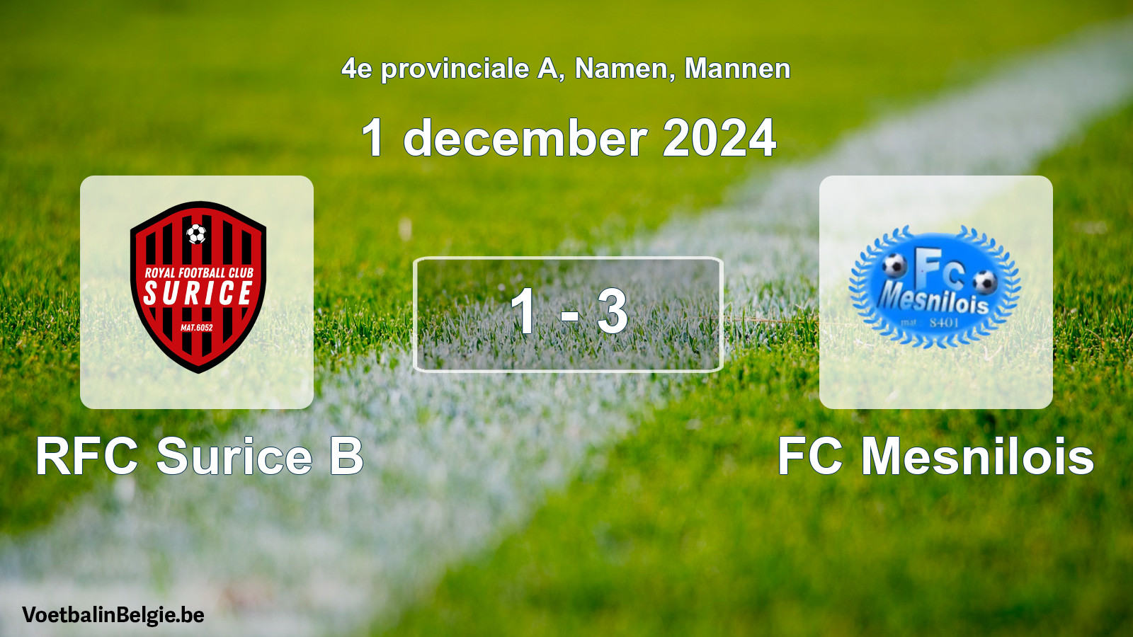 Gespeelde wedstrijd mannenvoetbal: RFC Surice B - FC Mesnilois 1 - 3 (1 december 2024)
