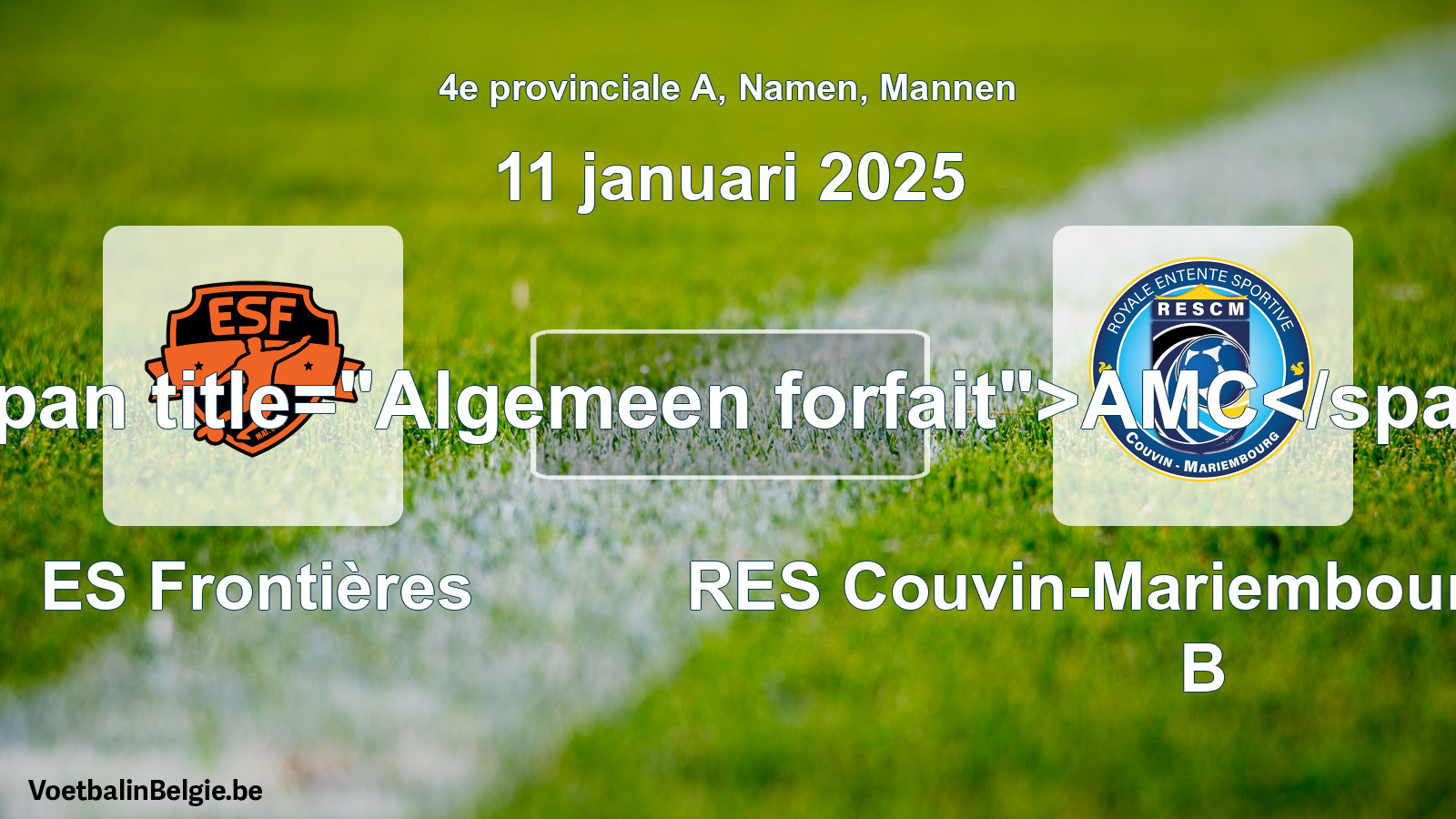 Algemeen forfait: ES Frontières - RES Couvin-Mariembourg-Fraire B (11 januari 2025)