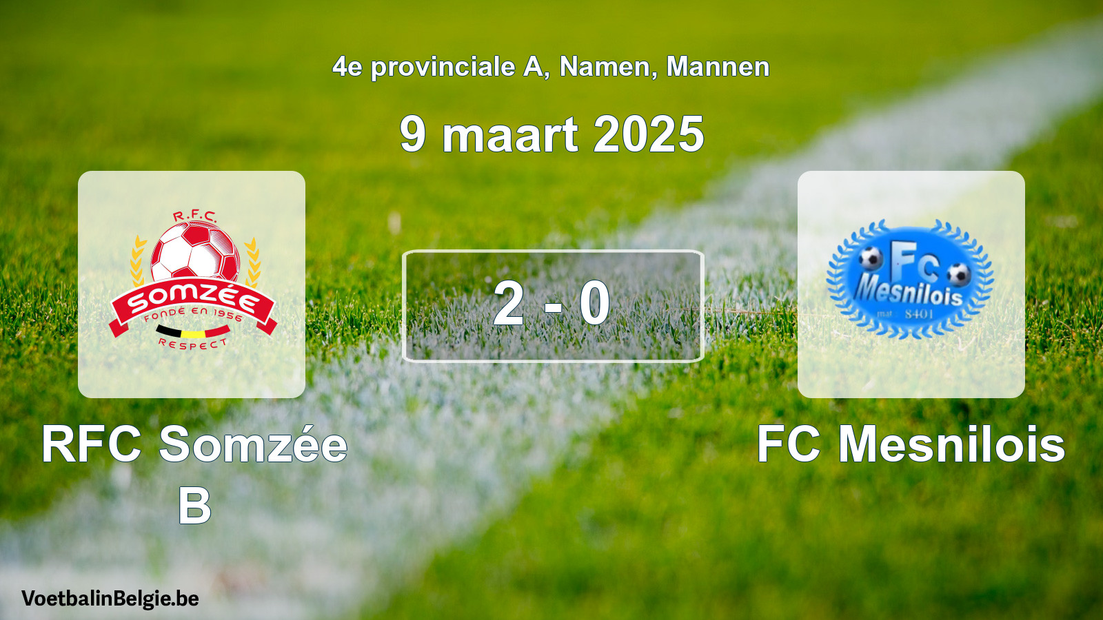 Gespeelde wedstrijd mannenvoetbal: RFC Somzée B - FC Mesnilois 2 - 0 (9 maart 2025)