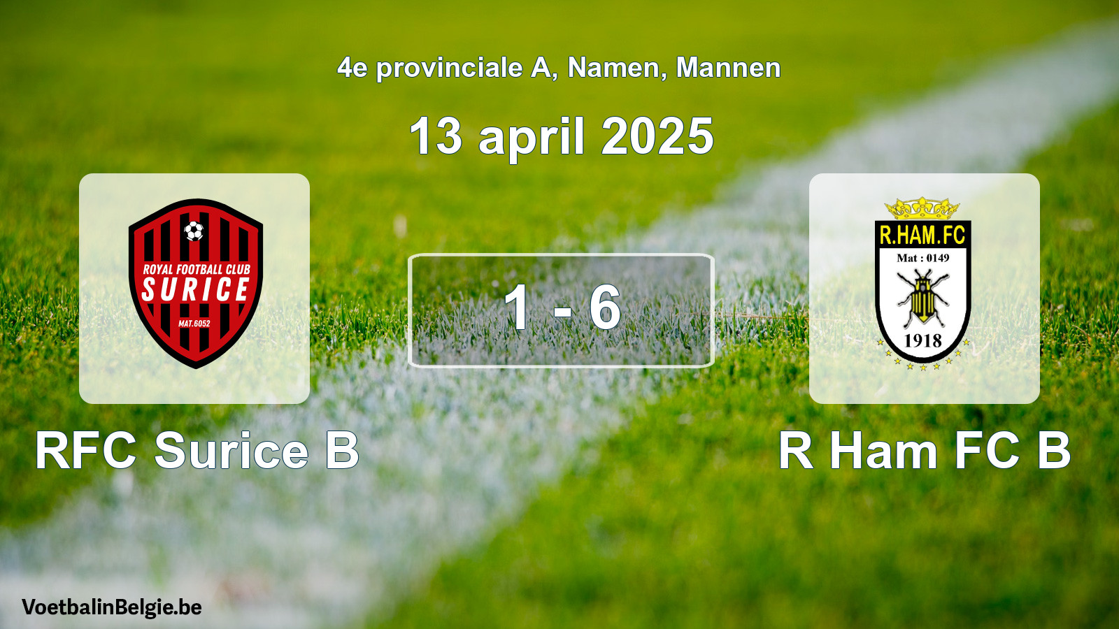 Gespeelde wedstrijd mannenvoetbal: RFC Surice B - R Ham FC B 1 - 6 (13 april 2025)