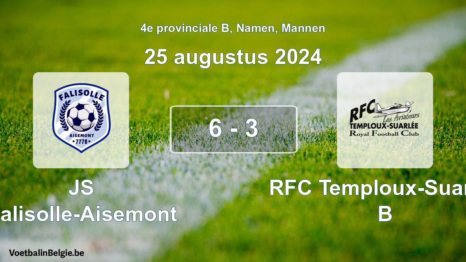 Gespeelde wedstrijd mannenvoetbal: JS Falisolle-Aisemont - RFC Temploux-Suarlée B 6 - 3 (25 augustus 2024)
