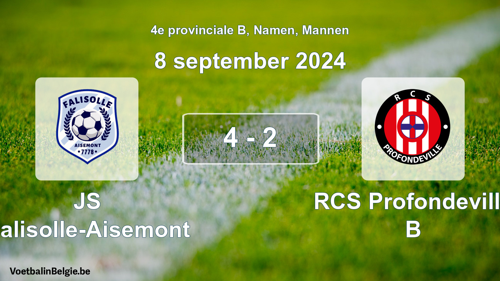 Played match men football: JS Falisolle-Aisemont - RCS Profondeville B 4 - 2 (8 September 2024)