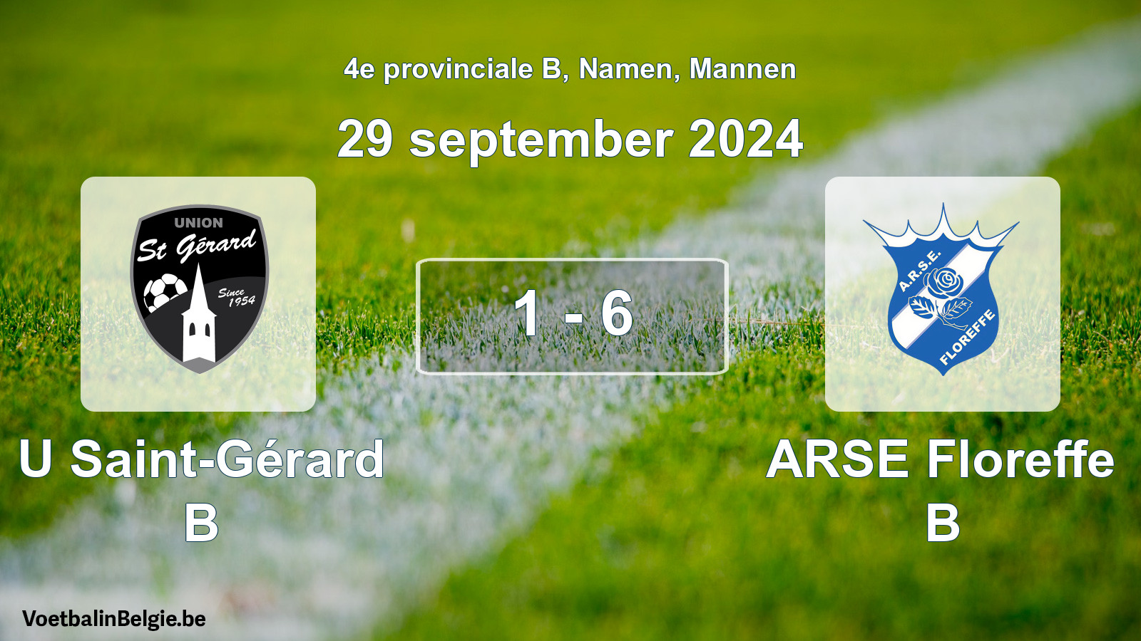 Gespeelde wedstrijd mannenvoetbal: U Saint-Gérard B - ARSE Floreffe B 1 - 6 (29 september 2024)
