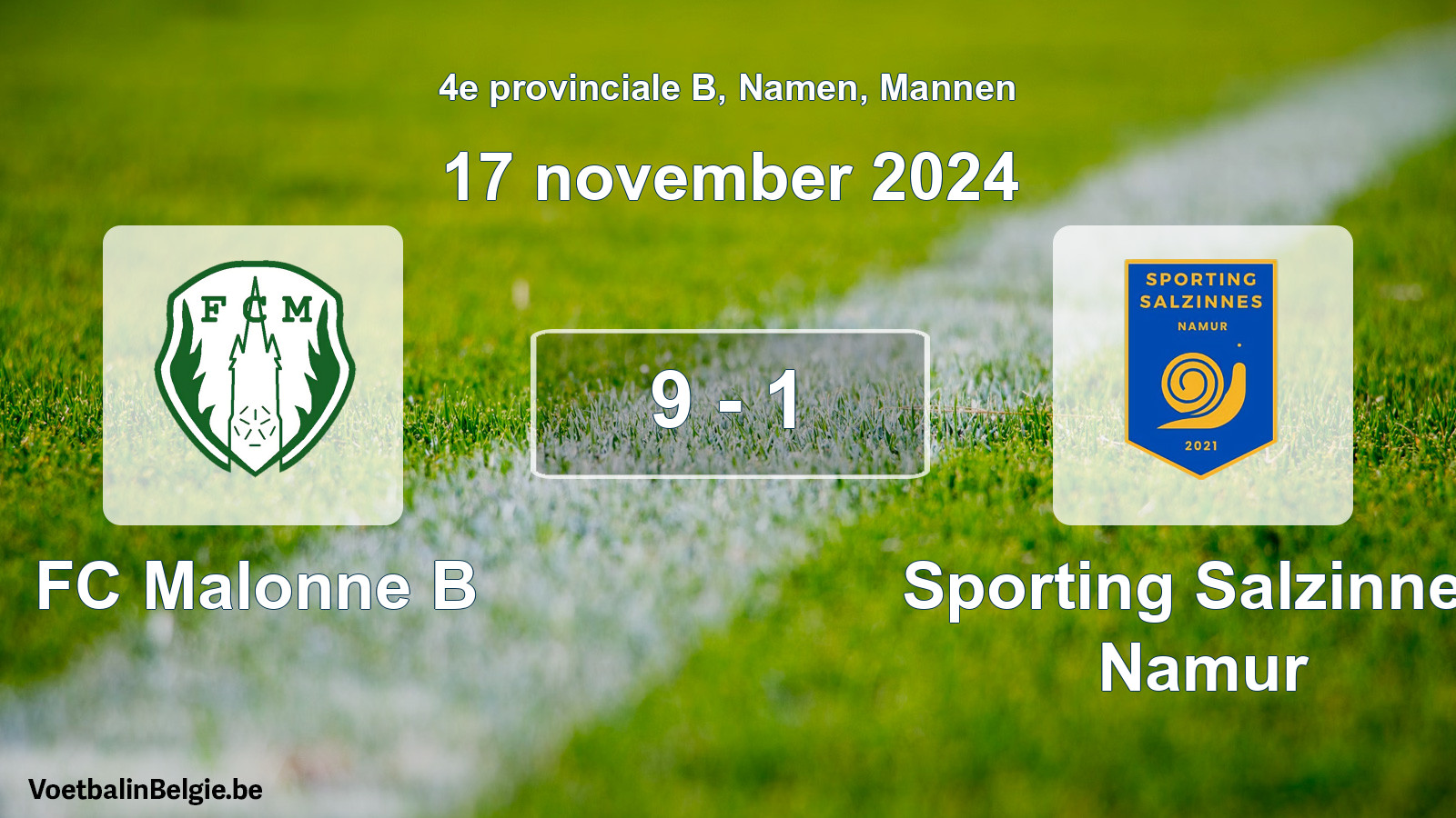 Gespeelde wedstrijd mannenvoetbal: FC Malonne B - Sporting Salzinnes Namur 9 - 1 (17 november 2024)
