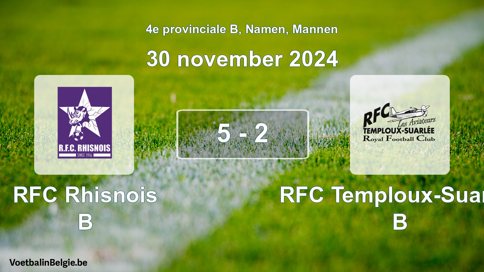 Gespeelde wedstrijd mannenvoetbal: RFC Rhisnois B - RFC Temploux-Suarlée B 5 - 2 (30 november 2024)