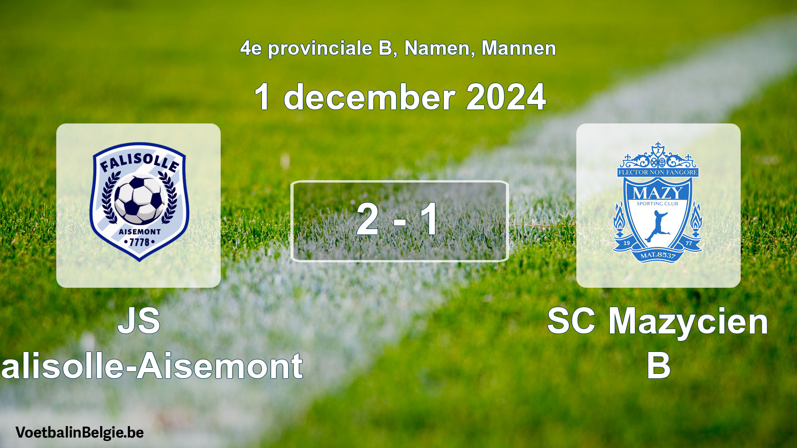 Gespeelde wedstrijd mannenvoetbal: JS Falisolle-Aisemont - SC Mazycien B 2 - 1 (1 december 2024)