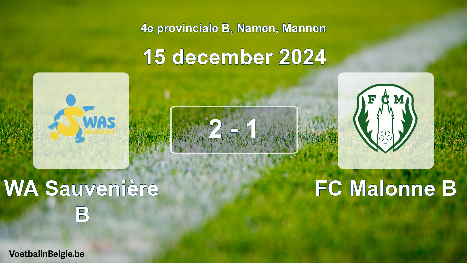 Gespeelde wedstrijd mannenvoetbal: WA Sauvenière B - FC Malonne B 2 - 1 (15 december 2024)