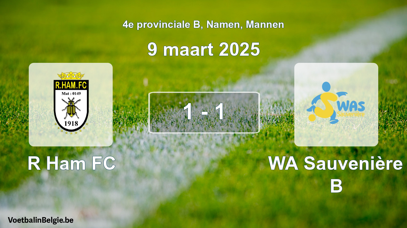 Gespeelde wedstrijd mannenvoetbal: R Ham FC - WA Sauvenière B 1 - 1 (9 maart 2025)