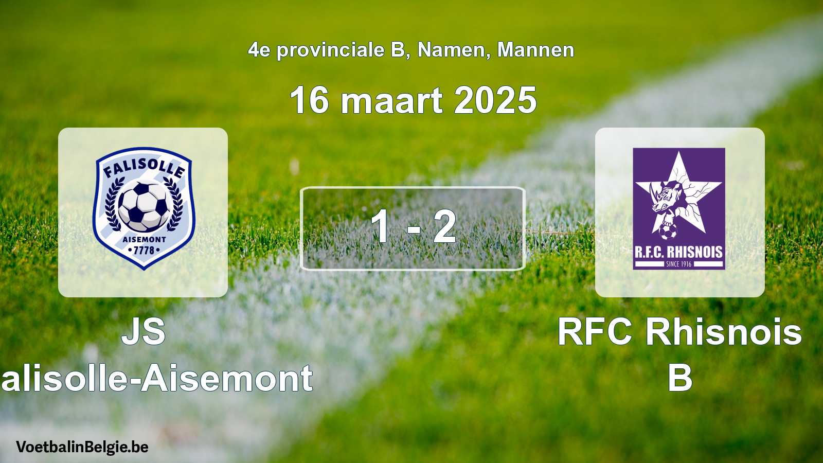 Gespeelde wedstrijd mannenvoetbal: JS Falisolle-Aisemont - RFC Rhisnois B 1 - 2 (16 maart 2025)