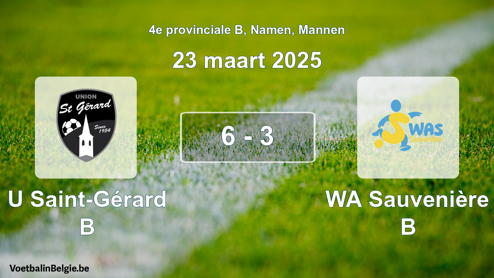 Gespeelde wedstrijd mannenvoetbal: U Saint-Gérard B - WA Sauvenière B 6 - 3 (23 maart 2025)