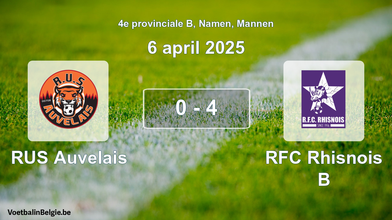 Gespeelde wedstrijd mannenvoetbal: RUS Auvelais - RFC Rhisnois B 0 - 4 (6 april 2025)
