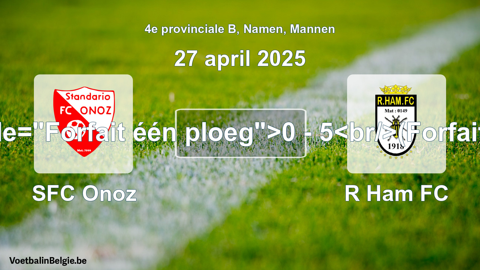 Forfait donné: SFC Onoz - R Ham FC 0 - 5 (27 avril 2025)