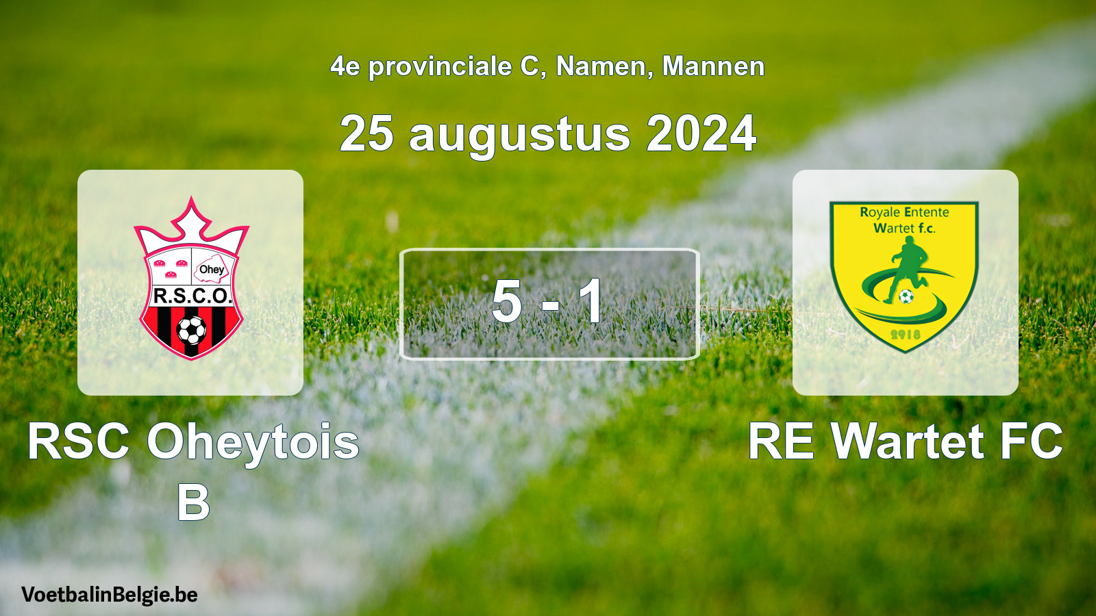 Gespeelde wedstrijd mannenvoetbal: RSC Oheytois B - RE Wartet FC 5 - 1 (25 augustus 2024)