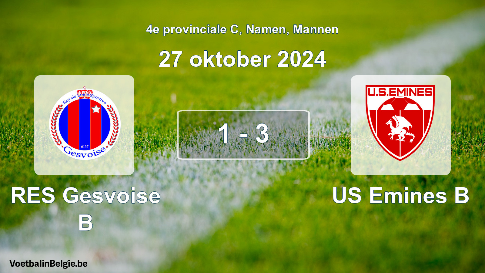 Gespeelde wedstrijd mannenvoetbal: RES Gesvoise B - US Emines B 1 - 3 (27 oktober 2024)