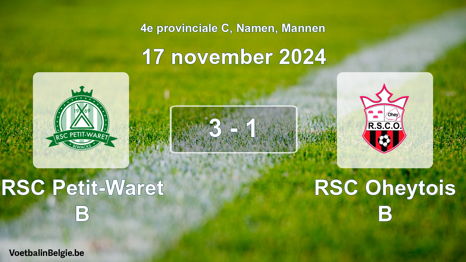 Gespeelde wedstrijd mannenvoetbal: RSC Petit-Waret B - RSC Oheytois B 3 - 1 (17 november 2024)