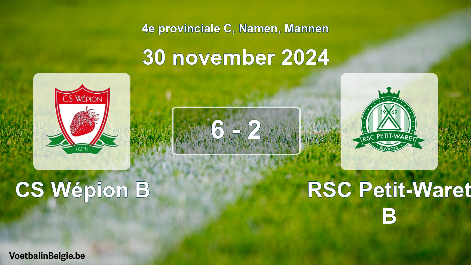 Gespeelde wedstrijd mannenvoetbal: CS Wépion B - RSC Petit-Waret B 6 - 2 (30 november 2024)