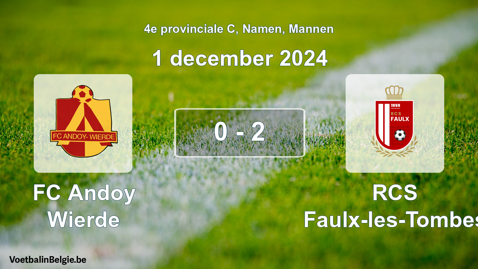 Gespeelde wedstrijd mannenvoetbal: FC Andoy Wierde - RCS Faulx-les-Tombes 0 - 2 (1 december 2024)