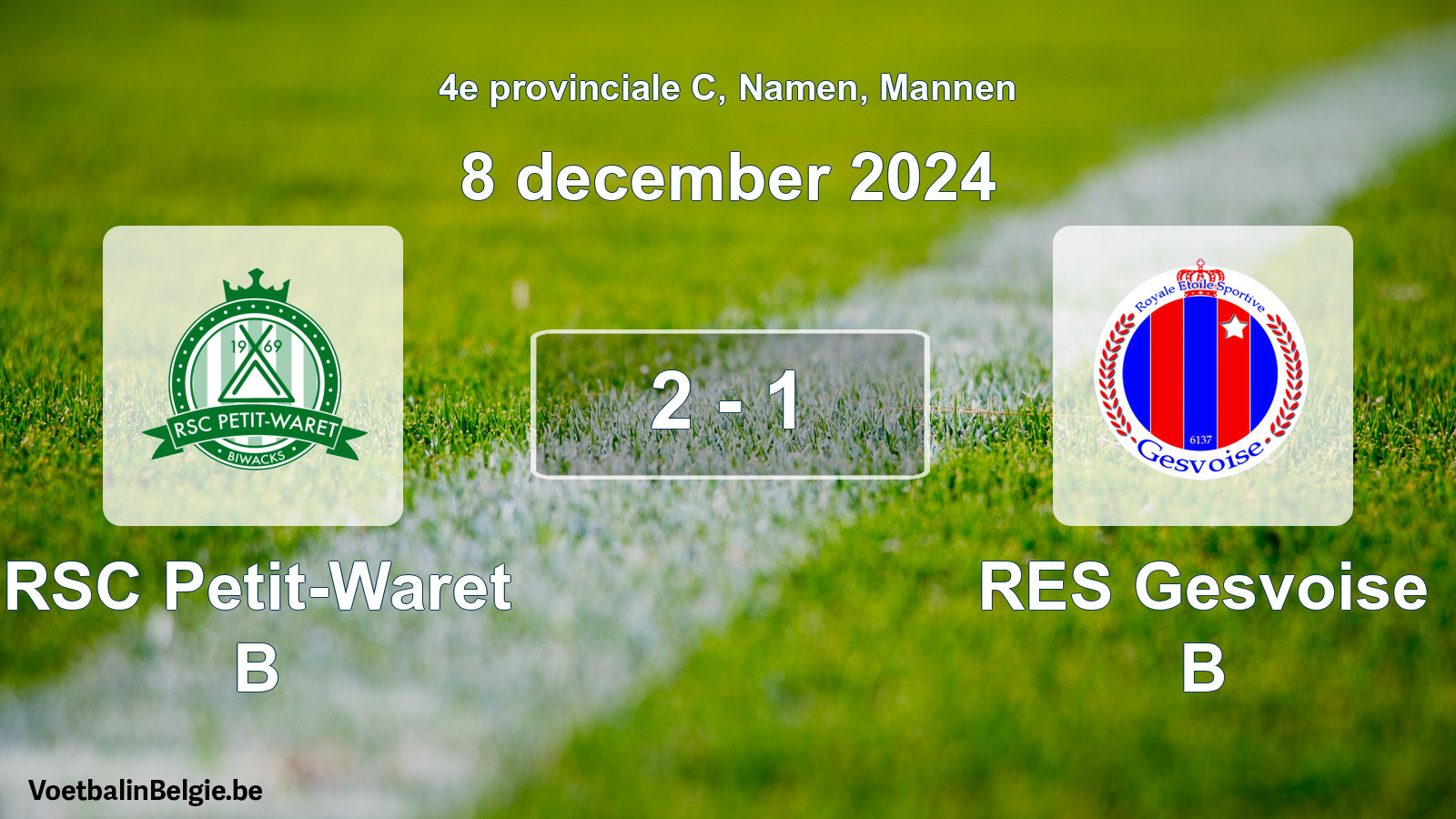 Gespeelde wedstrijd mannenvoetbal: RSC Petit-Waret B - RES Gesvoise B 2 - 1 (8 december 2024)