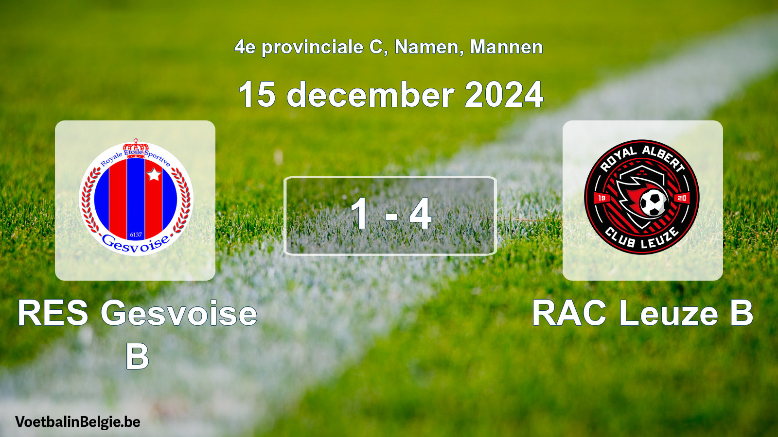 Gespeelde wedstrijd mannenvoetbal: RES Gesvoise B - RAC Leuze B 1 - 4 (15 december 2024)