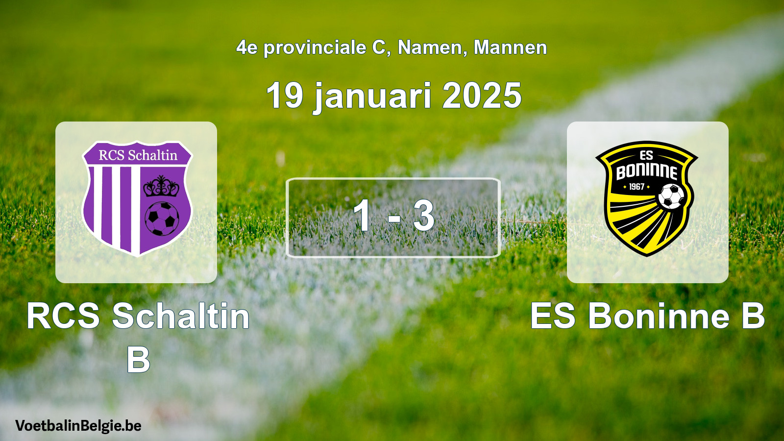 Gespeelde wedstrijd mannenvoetbal: RCS Schaltin B - ES Boninne B 1 - 3 (19 januari 2025)