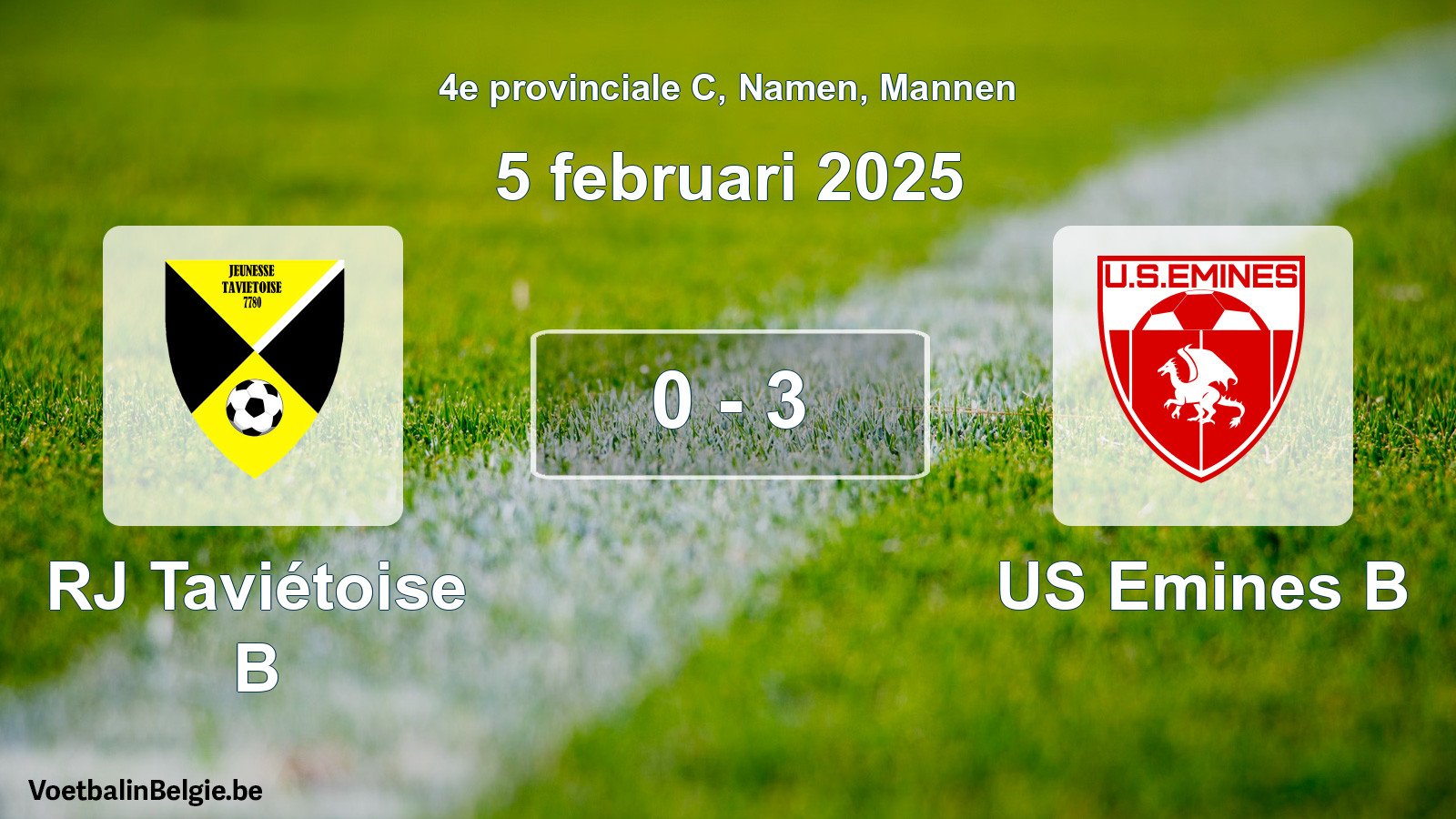 Gespeelde wedstrijd mannenvoetbal: RJ Taviétoise B - US Emines B 0 - 3 (5 februari 2025)