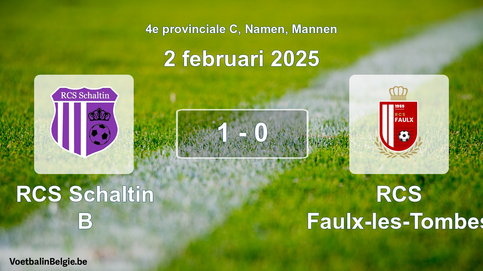 Played match men football: RCS Schaltin B - RCS Faulx-les-Tombes 1 - 0 (2 February 2025)