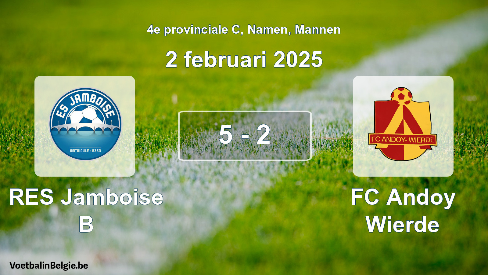 Gespeelde wedstrijd mannenvoetbal: RES Jamboise B - FC Andoy Wierde 5 - 2 (2 februari 2025)