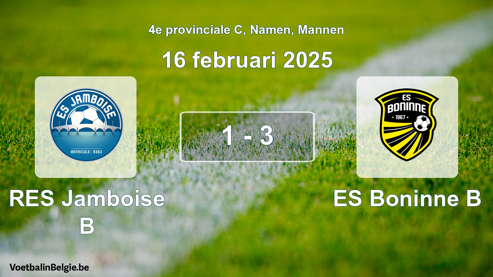 Gespeelde wedstrijd mannenvoetbal: RES Jamboise B - ES Boninne B 1 - 3 (16 februari 2025)