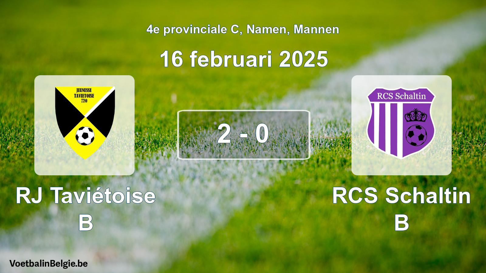 Gespeelde wedstrijd mannenvoetbal: RJ Taviétoise B - RCS Schaltin B 2 - 0 (16 februari 2025)
