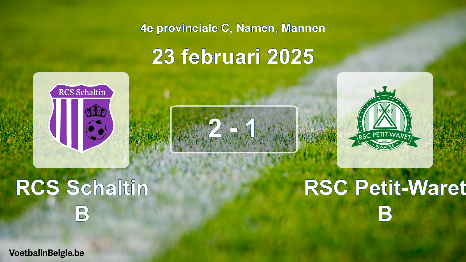 Gespeelde wedstrijd mannenvoetbal: RCS Schaltin B - RSC Petit-Waret B 2 - 1 (23 februari 2025)